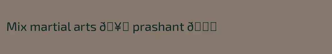 Mix martial arts 🥊 prashant 🙏